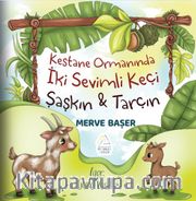 Kestane Ormanında İki Sevimli Keçi: Şaşkın ve Tarçın