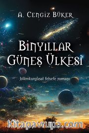 Binyıllar Güneş Ülkesi