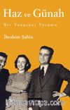 Haz ve Günah & Bir Tanpınar Yorumu