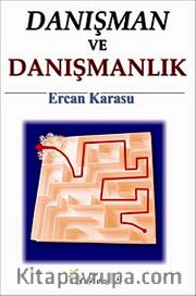 Danışman ve Danışmanlık