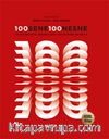 100 Sene 100 Nesne & Cumhuriyete Nesnelerin Gözünden Bakmak