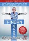 T-İnsan & Geleceğin Başarılı İnsan Modeli