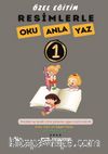 Resimlerle Oku Anla Yaz 1