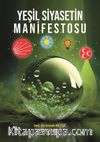 Yeşil Siyasetin Manifestosu