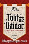 Taht ve İktidar & Orta Çağ’ın Yeni Tarihi