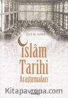 İslam Tarihi Araştırmaları