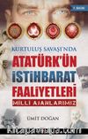 Atatürk’ün İstihbarat Faaliyetleri