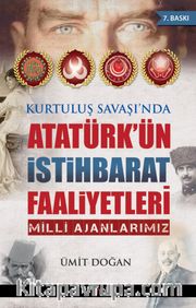 Atatürk’ün İstihbarat Faaliyetleri