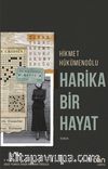 Harika Bir Hayat
