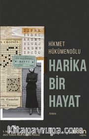 Harika Bir Hayat