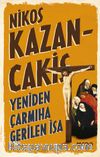 Yeniden Çarmıha Gerilen İsa