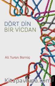 Dört Din <br /> Bir Vicdan