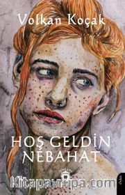 Hoş Geldin Nebahat