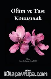 Ölüm ve Yası Konuşmak