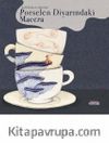 Porselen Diyarında Macera 