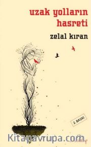 Uzak Yolların Hasreti