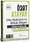 ÖABT Din Kültürü ve Ahlak Bilgisi Öğretmenliği Soru Bankası Çözümlü