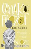 Çaylak İle Filozof 7 / İyilik Problemi