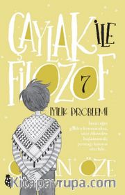 Çaylak İle Filozof 7 / İyilik Problemi