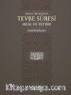 Ruhul Beyan'dan Tevbe Suresi Meal ve Tefsiri