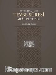 Ruhul Beyan'dan Tevbe Suresi Meal ve Tefsiri