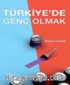 Türkiye'de Genç Olmak