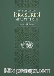 Ruhul Beyan'dan İsra Suresi Meal ve Tefsiri