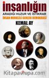 İnsanlığın Aradığı Huzur Ve İstikrar & İnsan Merkezli Gerçek Demokrasi