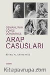 Osmanlı’nın Çöküş Döneminde Arap Casusları