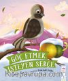 Göç Etmek İsteyen Serçe
