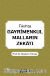 Fıkıhta Gayrimenkul Malların Zekatı