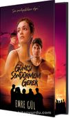 Güneşi Söndürmem Gerek Film Özel Baskı (Ciltli)