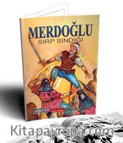 Merdoğlu (Çizgi Roman) <br /> Sırp Sındığı