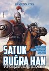Satuk Buğra Han & Türklerin İlk Müslüman Hakanı