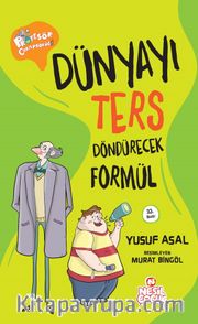 Dünyayı Ters Döndürecek Formül!  