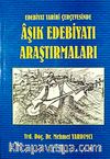 Edebiyat Tarihi Çerçevesinde Aşık Edebiyatı Araştırmaları