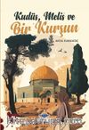 Kudüs Melis ve Bir Kurşun