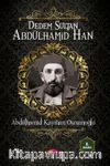 Dedem Sultan Abdülhamid Han
