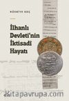 İlhanlı Devleti’nin İktisadi Hayatı