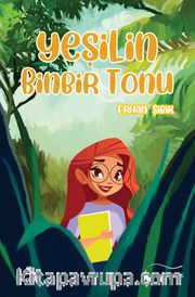 Yeşilin Binbir Tonu