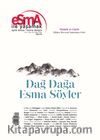 Esma İle Yaşamak Aylık Esma-i Hüsna Dergisi Sayı:40 Mayıs 2016