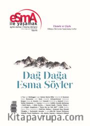 Esma İle Yaşamak Aylık Esma-i Hüsna Dergisi Sayı:40 Mayıs 2016