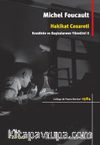 Hakikat Cesareti & Kendinin ve Başkalarının Yönetimi 2