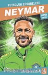 Neymar / Futbolun Efsaneleri