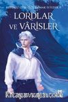 Lordlar ve Varisler / Hepimiz Gökyüzü Olmak İstedik 1 (Mavi Şömiz)