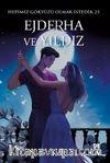 Ejderha ve Yıldız / Hepimiz Gökyüzü Olmak İstedik 2.5 