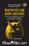 Baykuş'un Gör Dediği