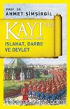 Kayı VIII - Osmanlı Tarihi / Islahat, Darbe ve Devlet