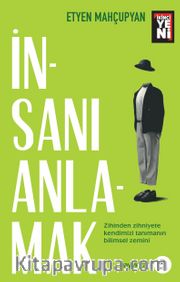 İnsanı Anlamak