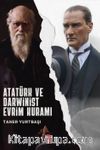 Atatürk ve Darwinist Evrim Kuramı